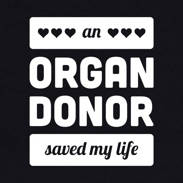 An Organ Donor Saved My Life by Wizardmode